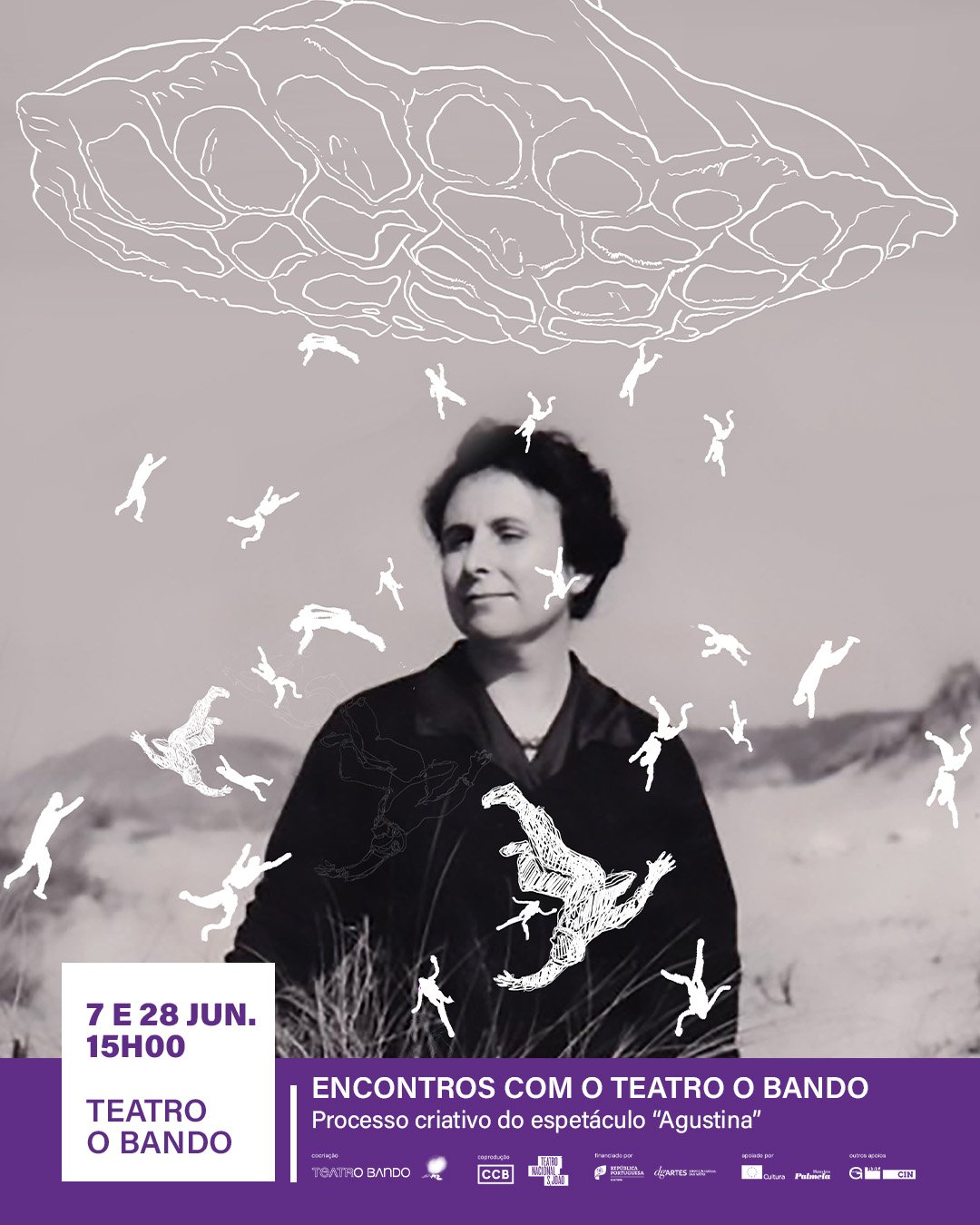 Imagem: Divulgação - O Teatro O Bando convida todos os apaixonados por Teatro e Literatura a participarem, nos dias 7 e 28 de Junho, nos Encontros abertos ao público que integram o processo criativo do espectáculo Agustina