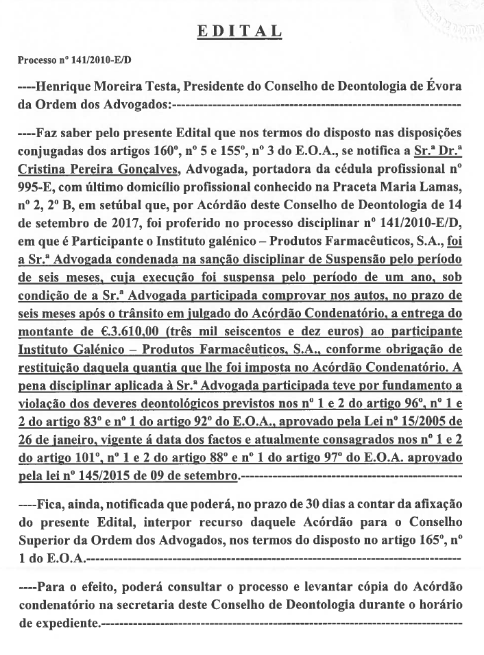 Cristina Pereira Gonçalves, candidata do movimento de Dores Meira, foi suspensa da Ordem dos Advogados por burla