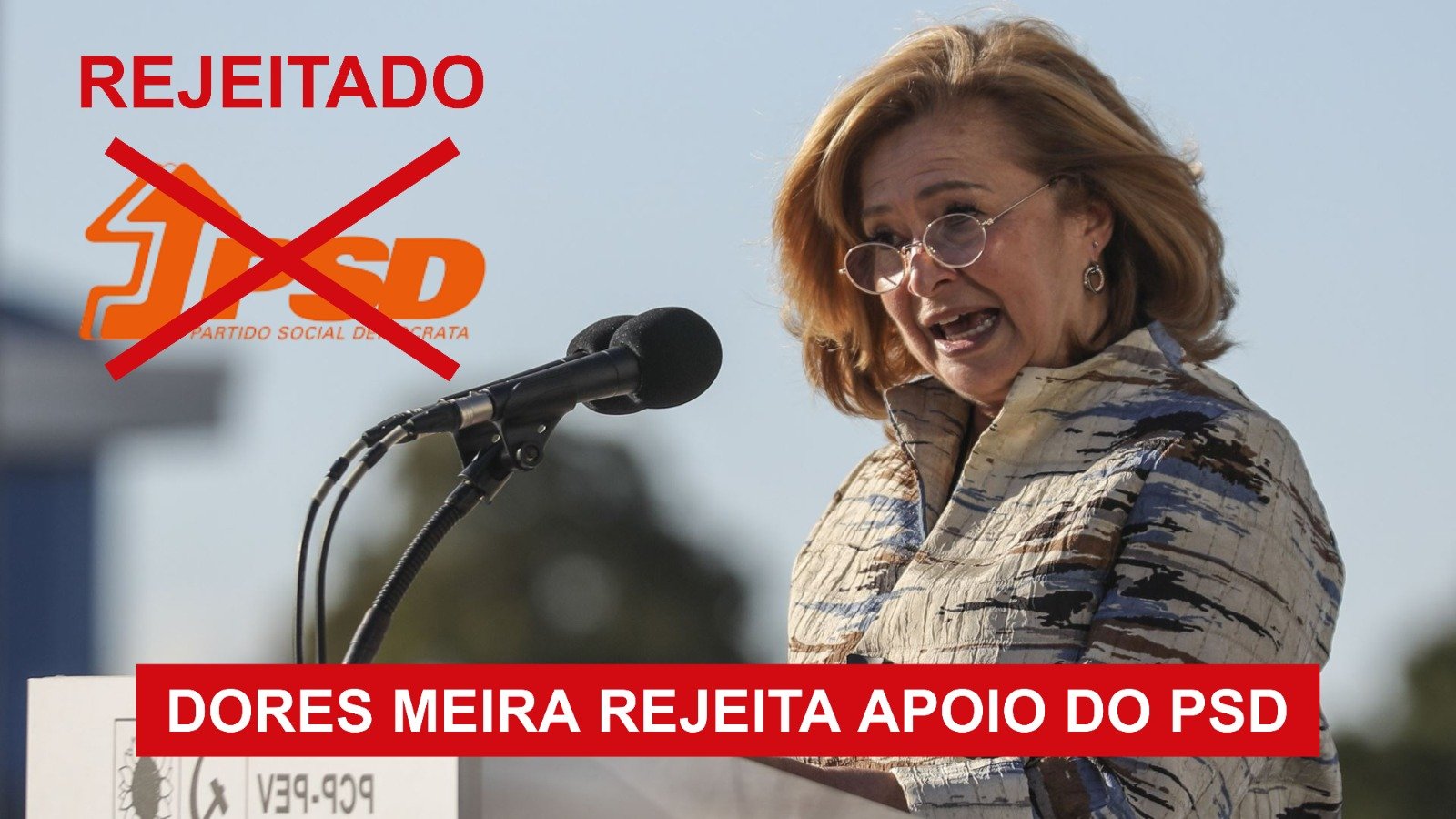 As declarações de Dores Meira, de Carla Tavares e da própria assessoria de imprensa não deixam margem para dúvidas: tanto a candidata como o movimento Setúbal de Volta rejeitam e não pretendem qualquer tipo de apoio do PSD