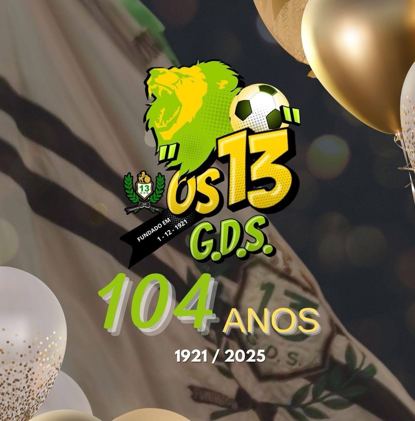 Grupo Desportivo Setubalense “Os 13” celebra hoje 104 anos de história e dedicação a Setúbal